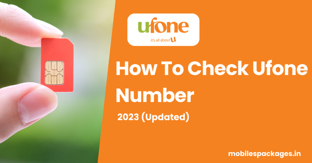 how to check ufone number