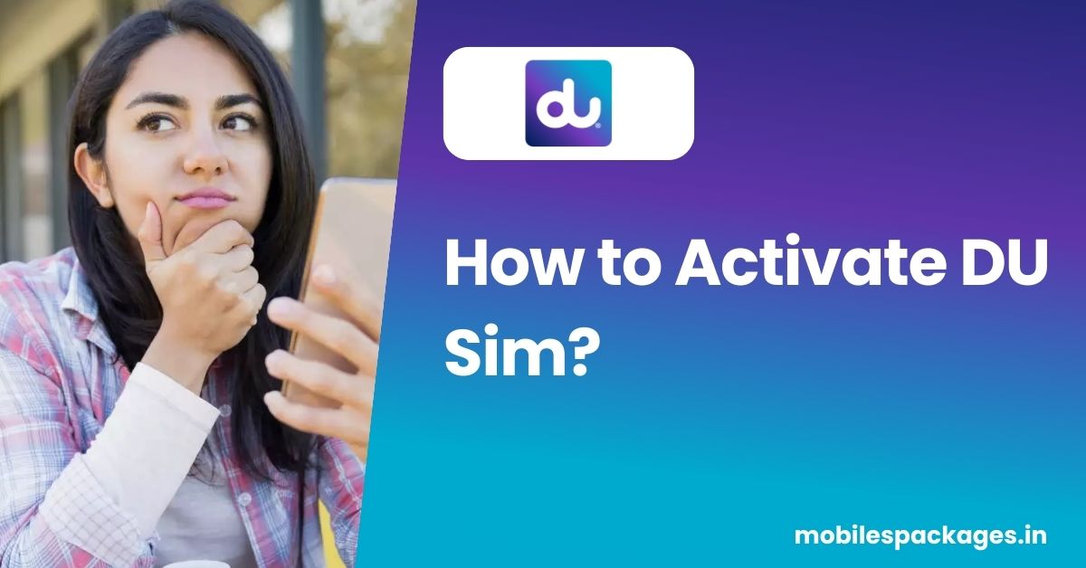 How to Activate DU Sim 2024