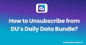 How to Unsubscribe from DU Daily Data Bundle